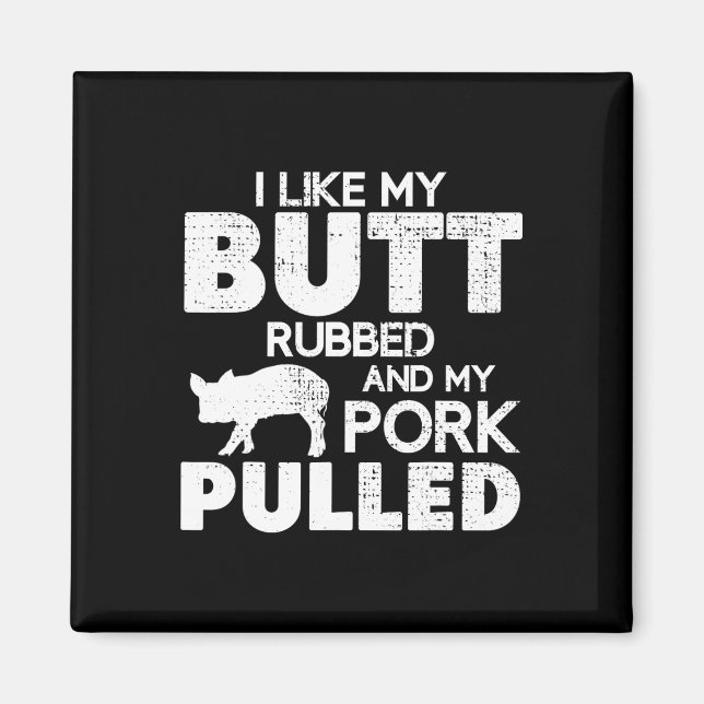 Íman Funny Bbq Grilling Quote Pig Pulled Pork Bbq Grill (Frente)