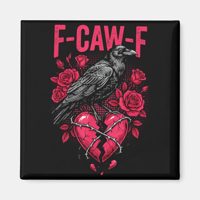 Íman Funny Black Bird F-caw-f Anti Valentines Day Singl (Frente)