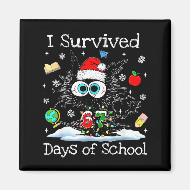 Íman Funny Black Cat Christmas I Survived 67 Days Of Sc (Frente)