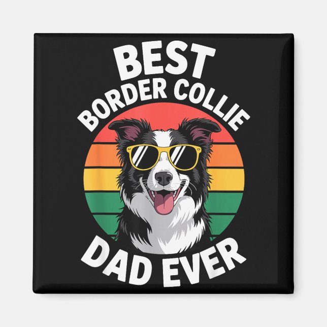 Íman Funny Border Collie Design For Men Dad Border Coll (Frente)
