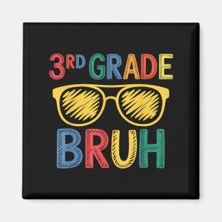 Íman Funny Boys Girls Back to School 3rd Grade Bruh