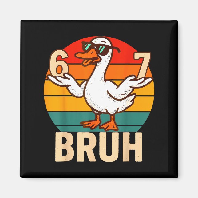 Íman Funny Bruh Retro Duck 6 7 Meme Kids Teen Boys  (Frente)