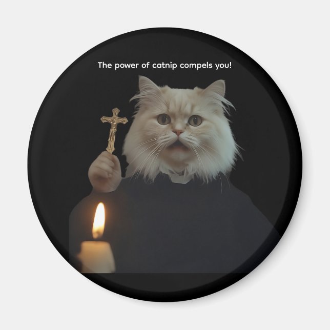 Íman Funny Cat Exorcist Magnet - Catnip Compels You (Frente)