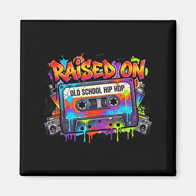 Íman Funny Cette Graffiti 80s 90s Raised On Old School  (Frente)