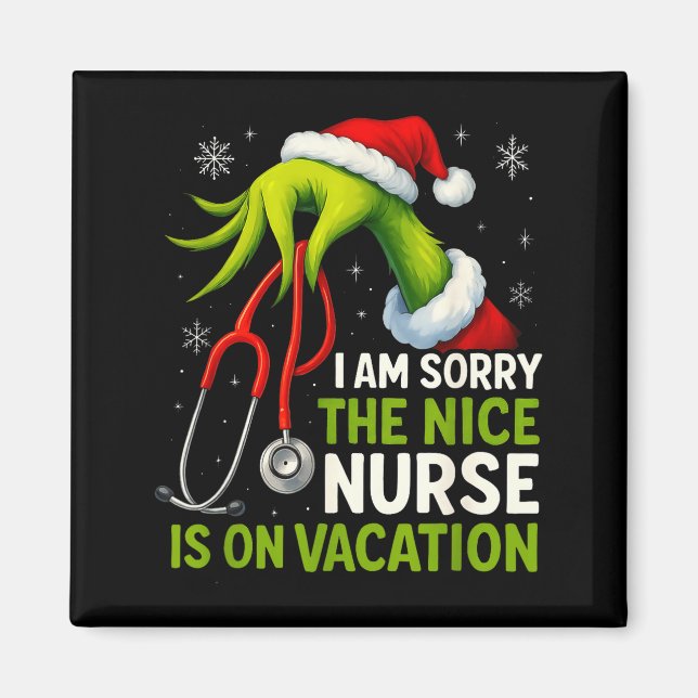 Íman Funny Christmas I Am Sorry The Niche Nurse Medical (Frente)