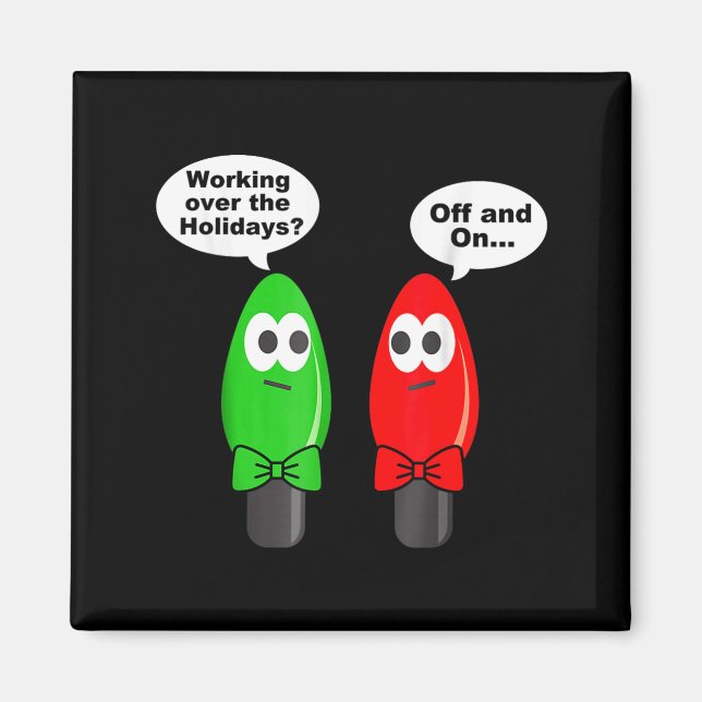 Íman Funny Christmas Lights Joke Light Bulb Working Off (Frente)