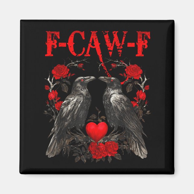 Íman Funny Crow F-caw-f Valentines Day Black Bird Fcawf (Frente)