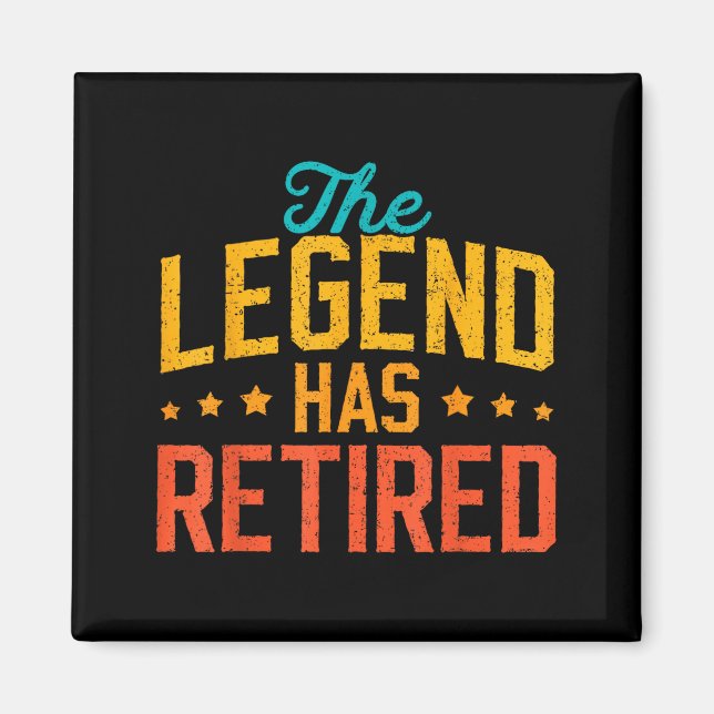 Íman Funny Dad Grandpa Retirement The Legend Has Retire (Frente)