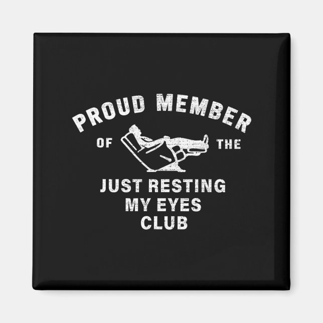 Íman Funny Dad,just Resting My Eyes For Dad Gift Dad Fa (Frente)