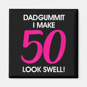 Íman Funny Dadgummit Phrase 50º Aniversário, 50º Gráfic