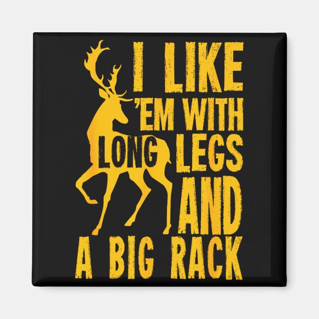 Íman Funny Deer Hunting Quote Gift For Hunters  (Frente)