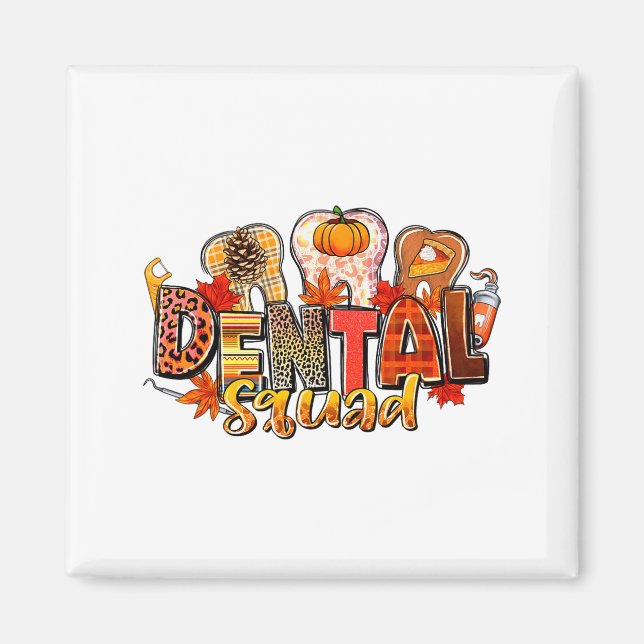 Íman Funny Dental Squad Teeth Dentist Autumn Fall Thank (Frente)