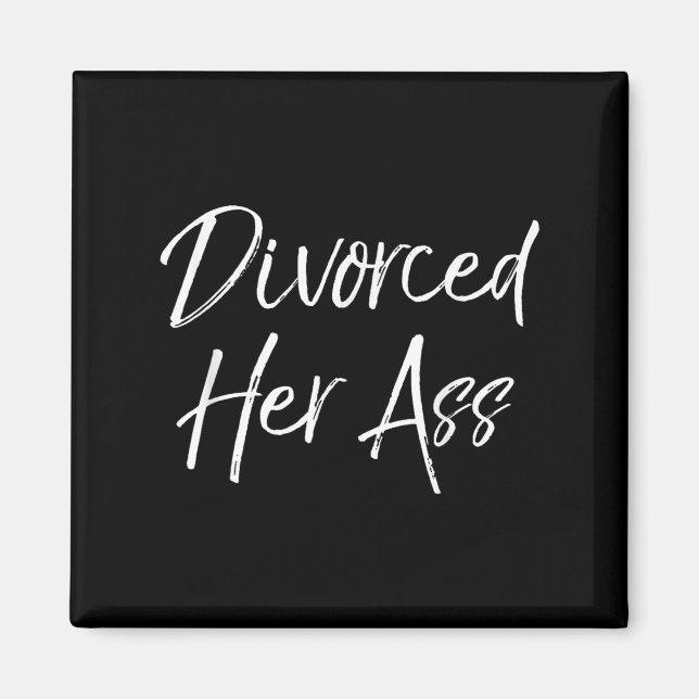 Íman Funny Divorce Gift For Men Sarcastic Quote Divorce (Frente)