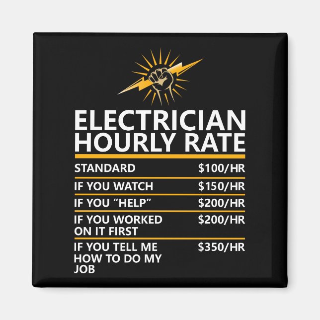 Íman Funny Electrician Hourly Rate Table Humor Gift (Frente)