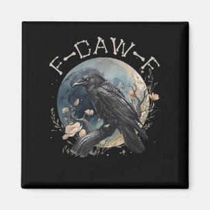 Íman Funny F-caw-f Black Crow Fcawf Black Crow