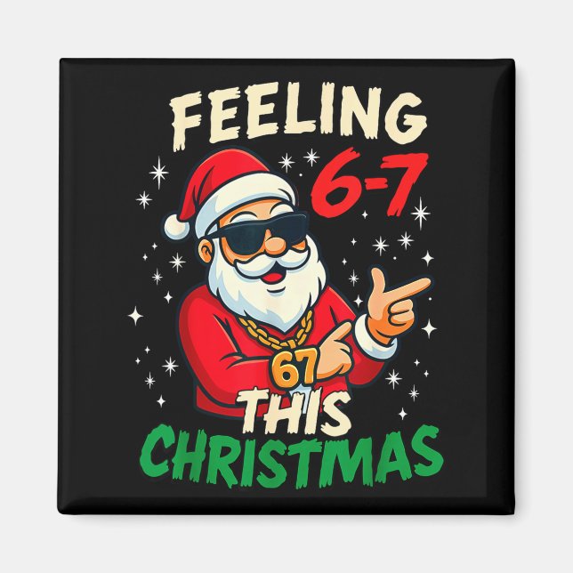 Íman Funny Feeling 67 This Christmas Six Seven Meme Kid (Frente)