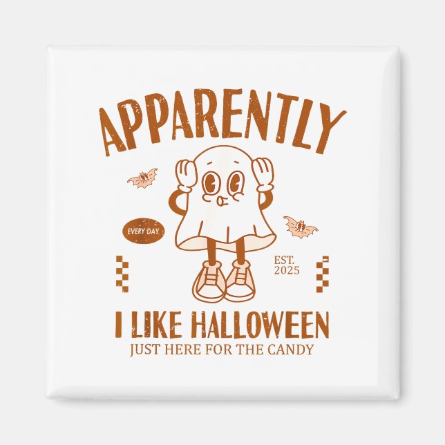 Íman Funny Ghost Apparently, I Like Halloween  (Frente)