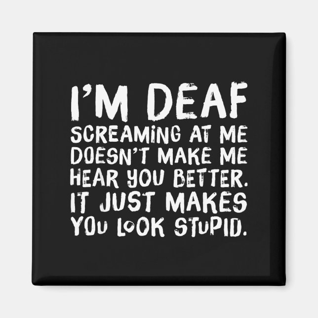 Íman Funny Gift For Deaf People Hearing Joke  (Frente)