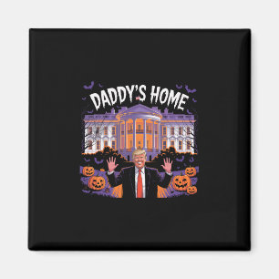 Íman Funny Halloween Trump 2025 Papai está em Casa Casa