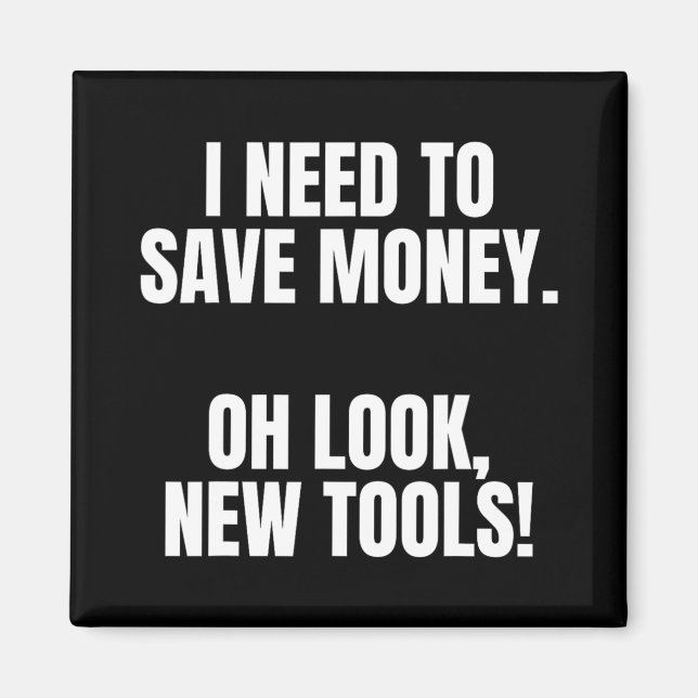 Íman Funny Handyman Dad Humor Oh Look, New Tools  (Frente)