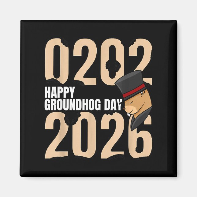 Íman Funny Happy Groundhog Day February 2nd 2026 Holida (Frente)