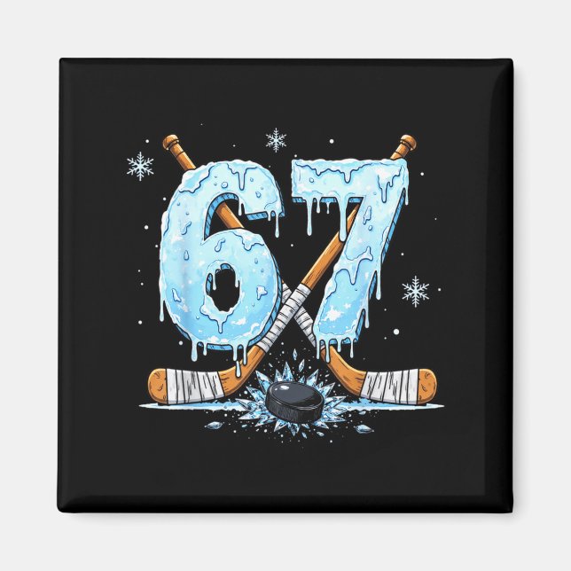 Íman Funny Hockey Lovers Drip 6-7 Number Six Seven Puck (Frente)