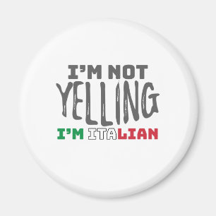 Íman Funny Italy Joke Not Yelling Italian Italy Grown