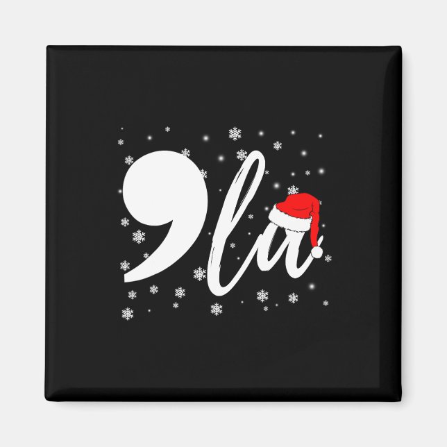 Íman Funny Kamala Harris 2024 Comma La Christmas Para M (Frente)