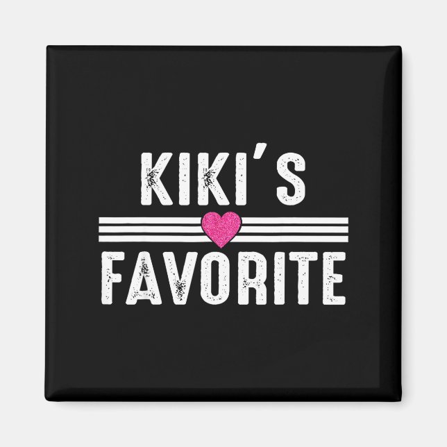 Íman Funny Kiki'ss Favorite Son Daughter I'm Kiki's's F (Frente)