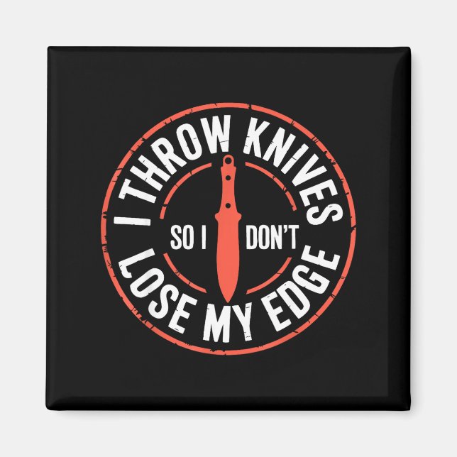 Íman Funny Knife Thrower I Throw Knives  (Frente)