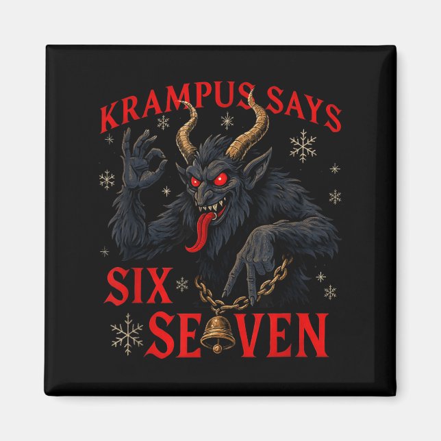 Íman Funny Krampus Says Six Seven 6 7 Meme Christmas Xm (Frente)