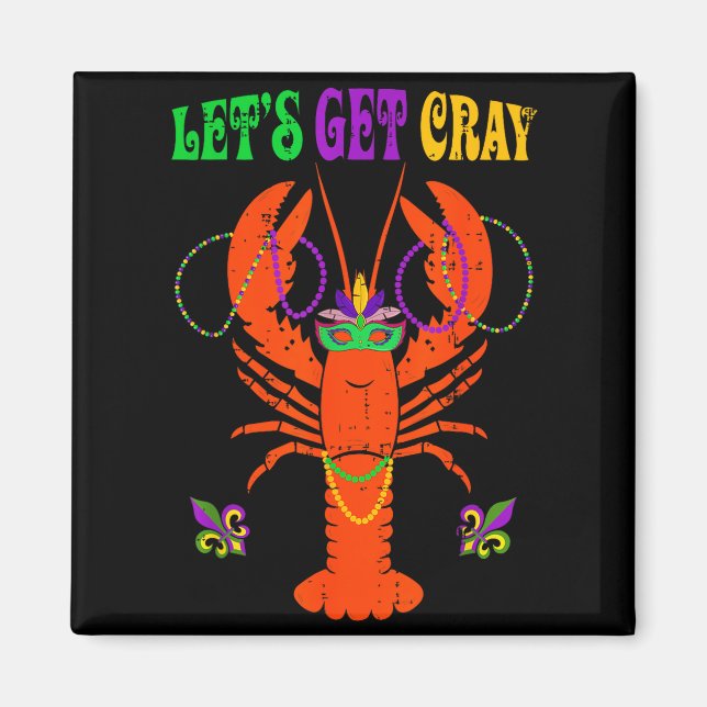 Íman Funny Lets Get Cray Crawfish - New Orleans Funny M (Frente)