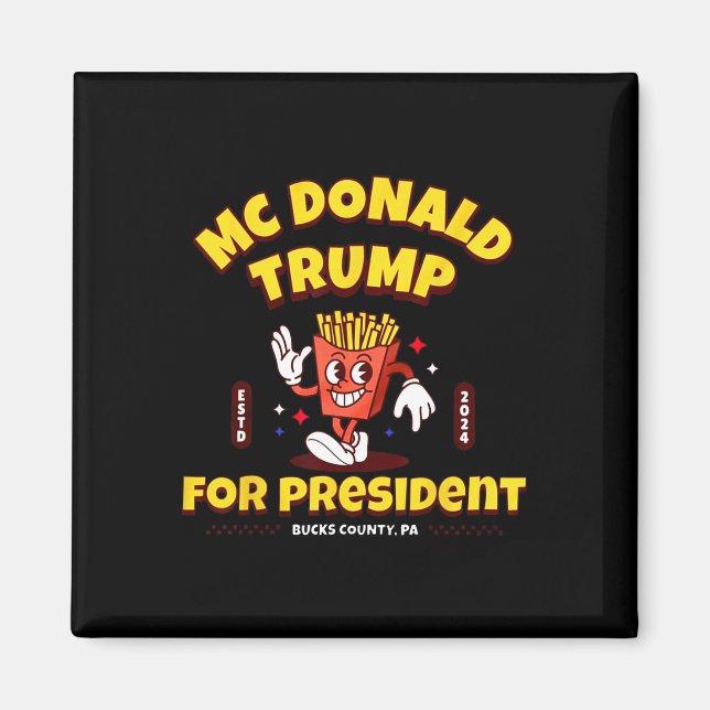 Íman Funny Mcdonald Trump Presidente 2024 Batata Frita  (Frente)