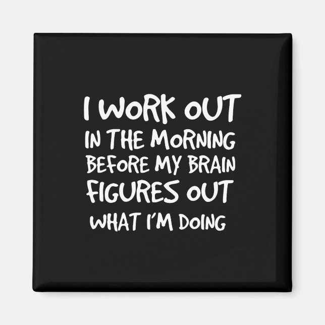 Íman Funny Motivational Gym Cote Workshop (Frente)