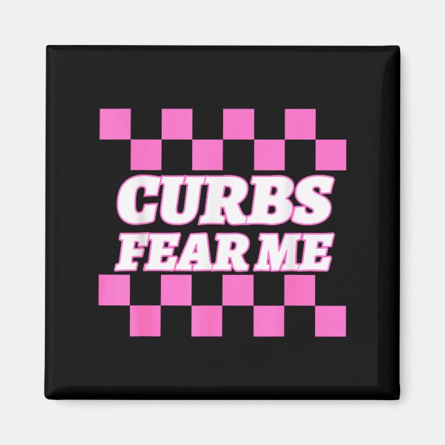 Íman Funny New Driver Curbs Fear Me Bad Drivers  (Frente)