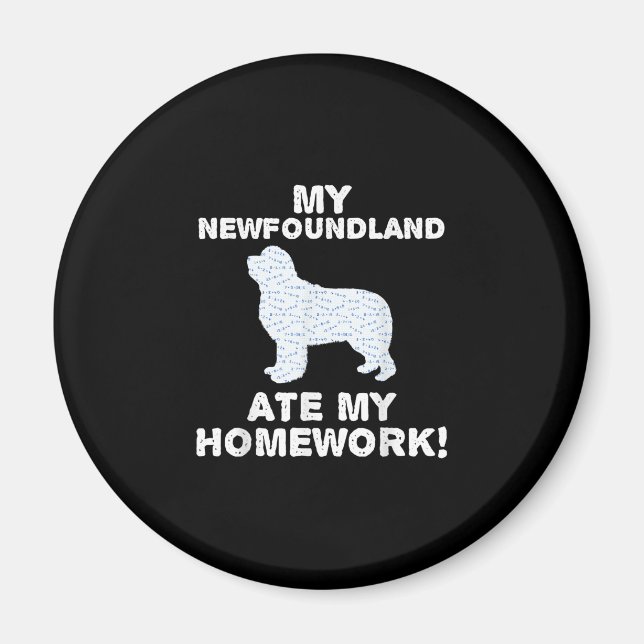 Íman Funny Newfie | A Minha Terra Nova Comeu A Minha Ca (Frente)