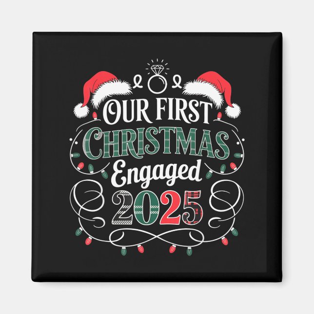 Íman Funny Our First Christmas Engaged 2025 Couples Paj (Frente)