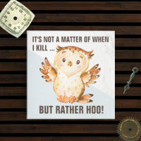 Funny Owl Pun | Sarcasmo cômico