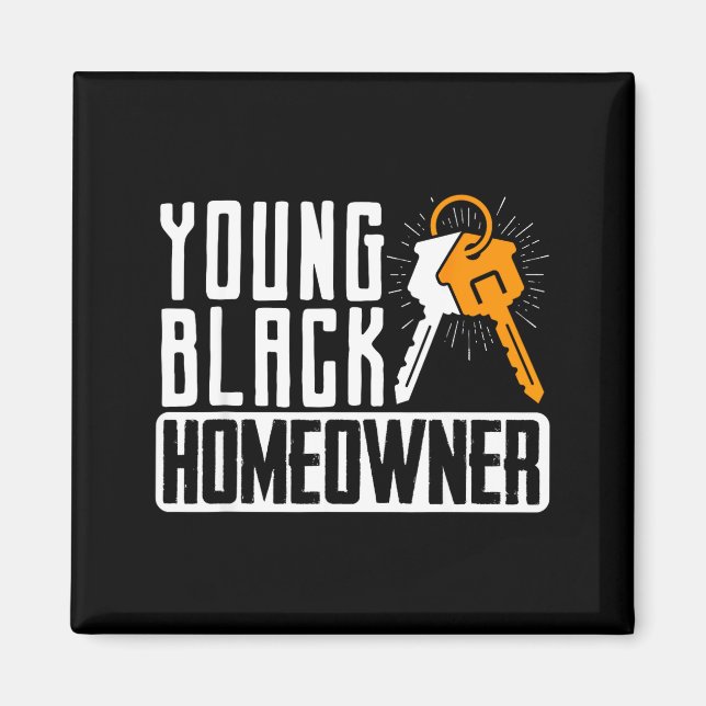 Íman Funny Proud New House Young Black Homeowner Housew (Frente)