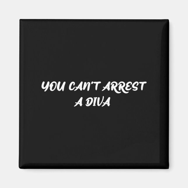 Íman Funny Quote You Can’t Arrest A Diva Sy Attitude  (Frente)