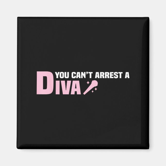 Íman Funny Quote You Can't Arrest A Diva  (Frente)