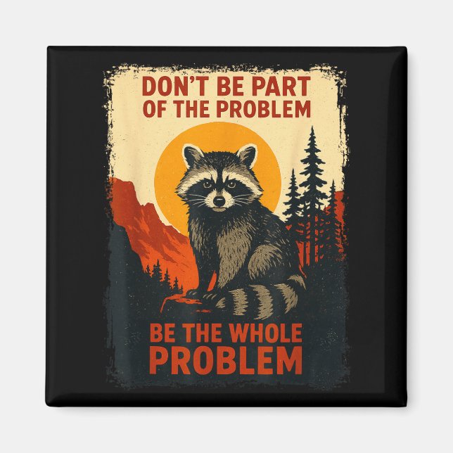 Íman Funny Raccoon Nature Wildlife Outdoor Graphic Sarc (Frente)