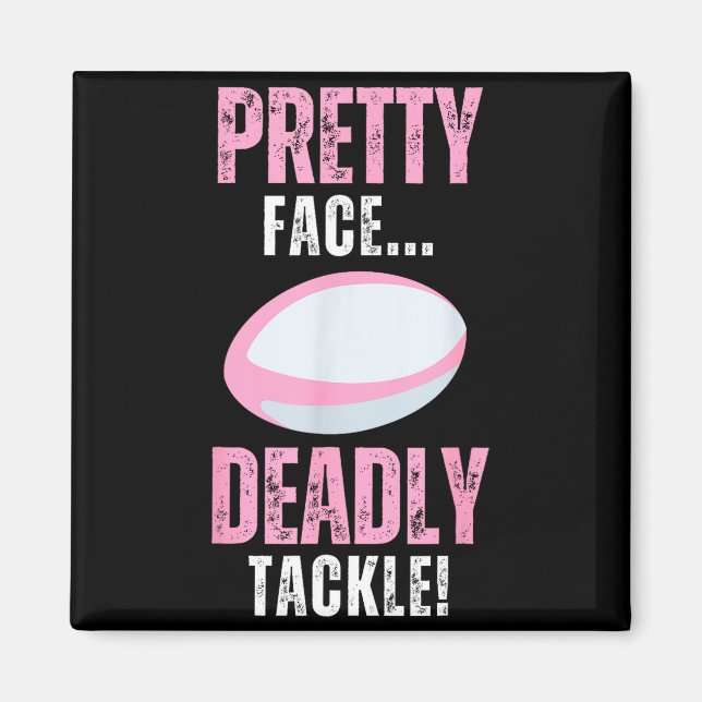 Íman Funny Rugby Gift For Girls Pretty Face Deadly Tack (Frente)