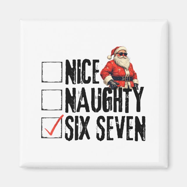 Íman Funny Santa Nice Naughty Six Seven Meme 67 Christm (Frente)