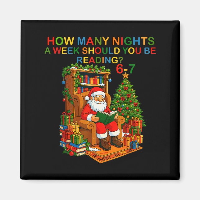 Íman Funny Santa Reading 67 Meme Tee Christmas Teacher  (Frente)