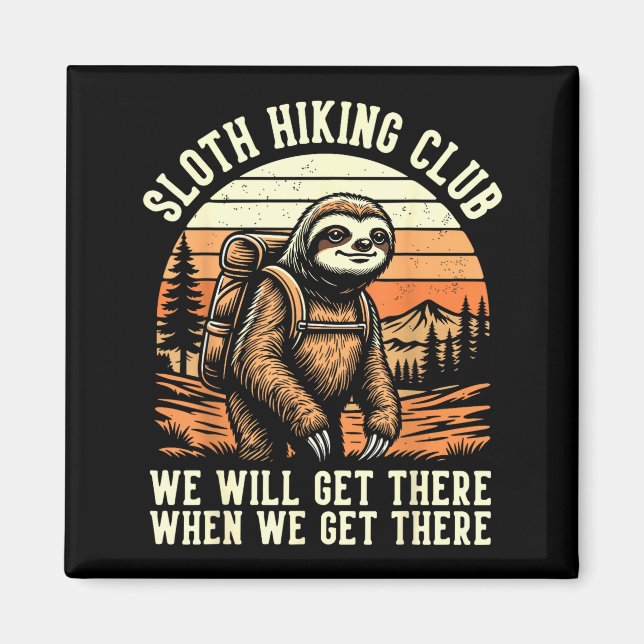 Íman Funny Sloth Hiking Club Outdoor Hiker Men Women Vi (Frente)