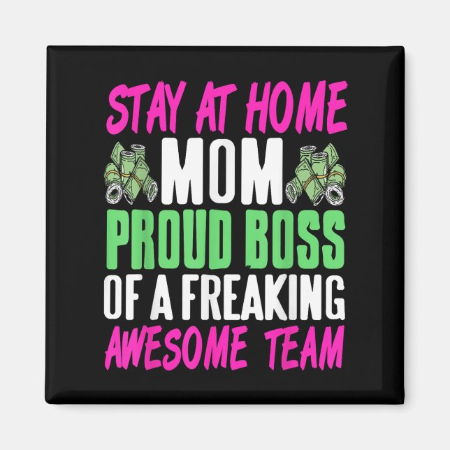 Íman Funny Stay At Home Mom Boss Proud Of Awesome Famil (Frente)