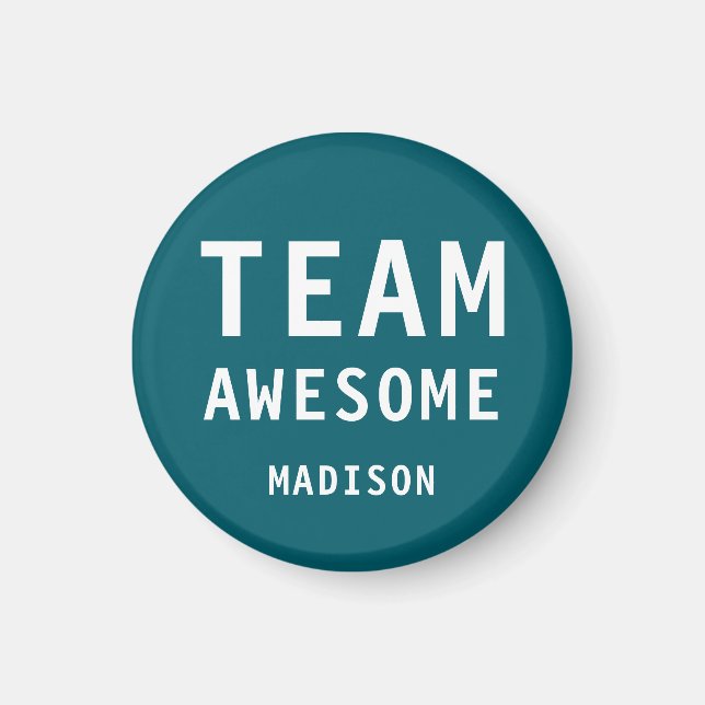 Íman Funny Team Awesome Dark Teal Personalized Name (Frente)