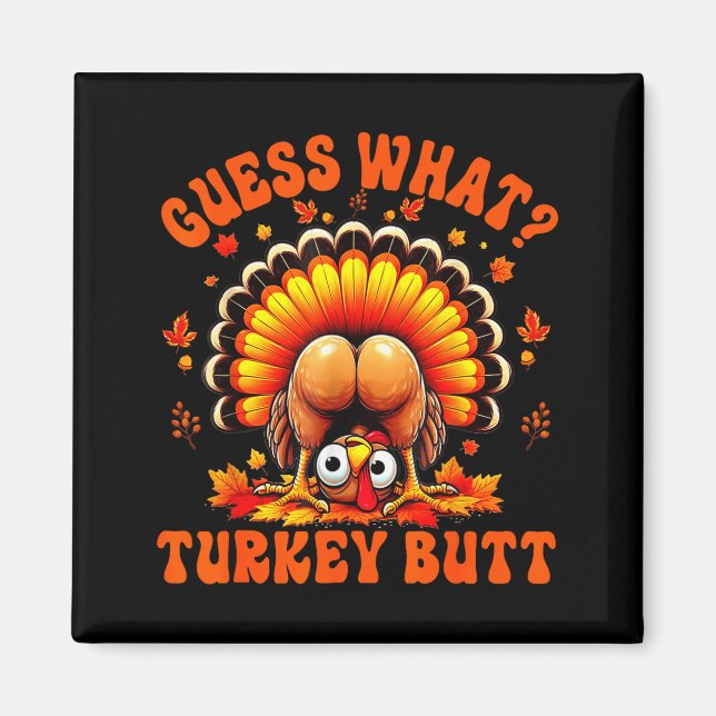 Íman Funny Thanksgiving Guess What Turkey Butt Couples  (Frente)