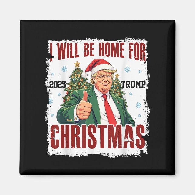 Íman Funny Trump Daddys volta ao Natal 2024-2028 (Frente)